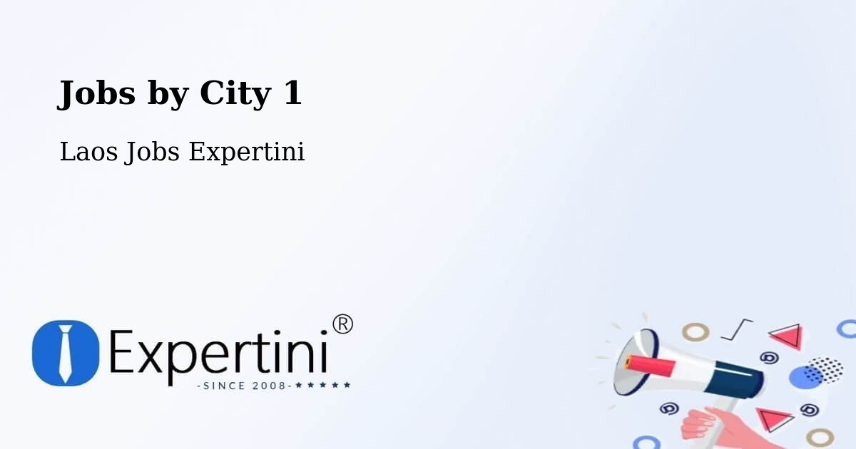 City Jobs in Laos - Expertini