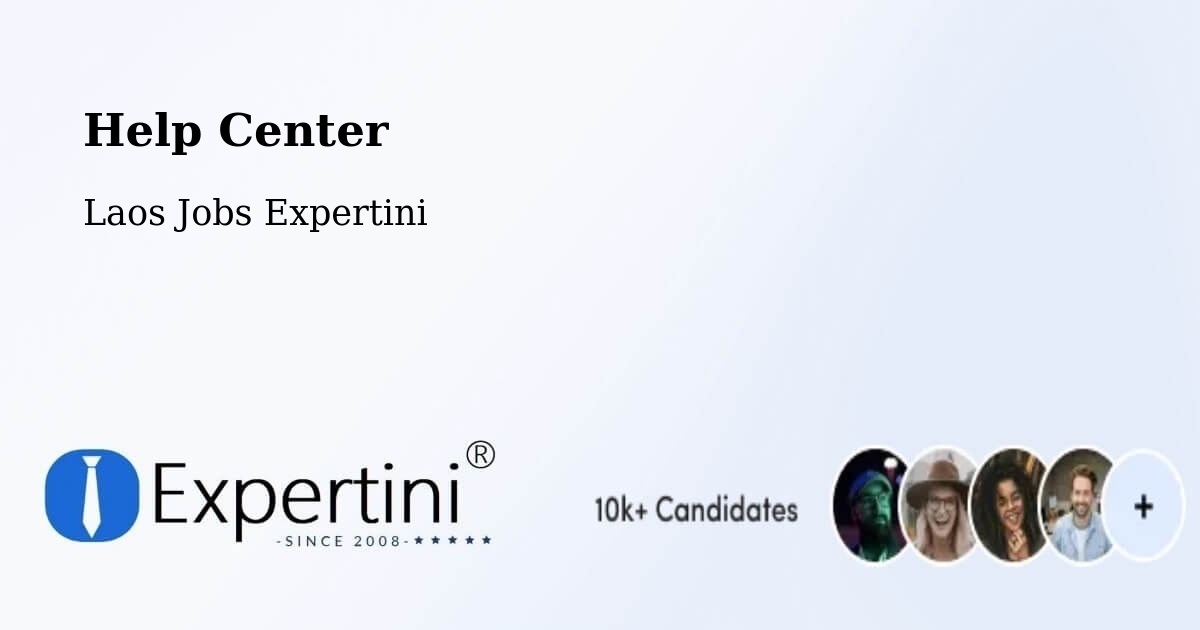 Help Center – Ban Thatèng - Laos Jobs Expertini